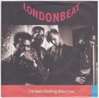 Single7  Londenbeat  --  I`ve been thinking about you